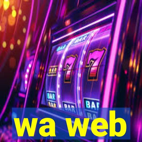 wa web